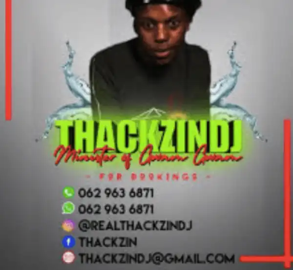 ThackzinDj - Khekhe Labo